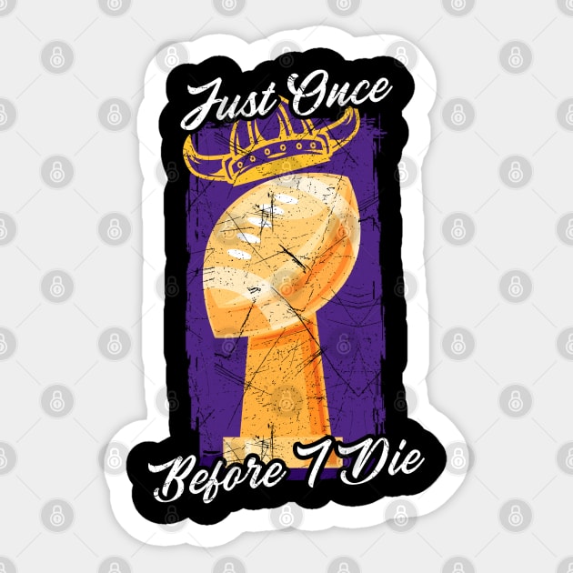 Just Once Before I Die Sticker by NyskaDenti